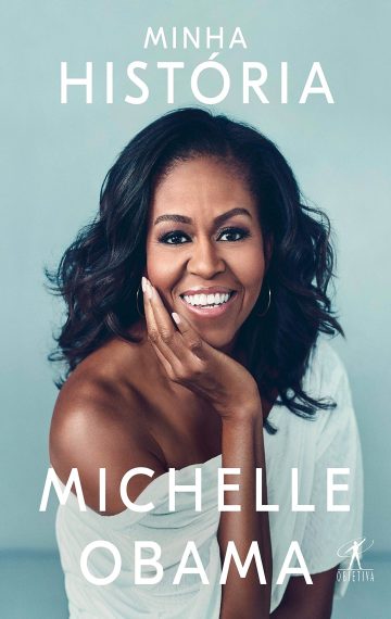 Minha história, por Michelle Obama